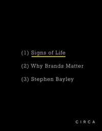 Signs of Life: Why Brands Matter