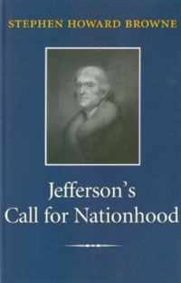 Jefferson's Call For Nationhood