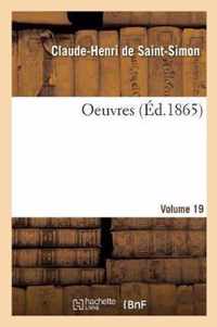 Oeuvres. Volume 19