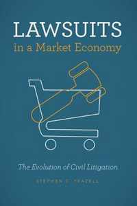 Lawsuits in a Market Economy