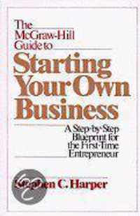 McGraw-Hill Guide to Starting Your Own Business