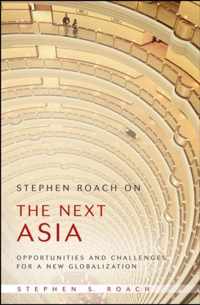 Stephen Roach on the Next Asia