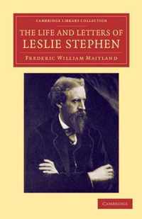 The Life and Letters of Leslie Stephen