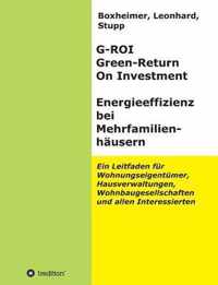 G-ROI Green - Return On Investment, Energieeffizienz bei Mehrfamilienhauser