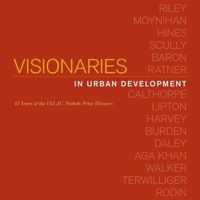 Visionaries in Urban Development