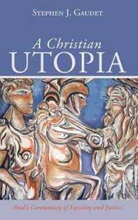 A Christian Utopia