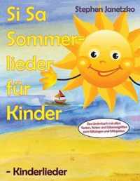 Si Sa Sommerlieder fur Kinder - Kinderlieder