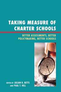 Taking Measure of Charter Schools