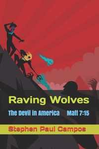 Raving Wolves