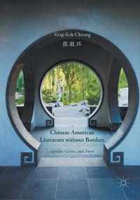 Chinese American Literature without Borders