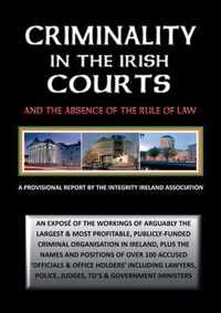 Criminality in the Irish Courts
