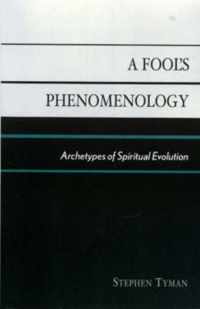 A Fool's Phenomenology