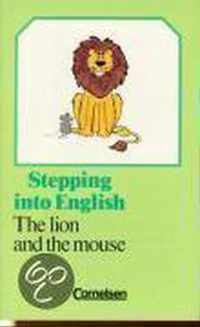 Stepping into English. The Lion and the Mouse