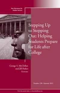 Stepping Up to Stepping Out: Helping Students Prepare for Life After College