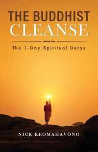 The Buddhist Cleanse