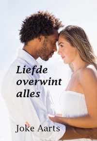 Liefde overwint alles