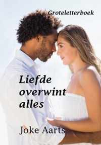 Liefde overwint alles