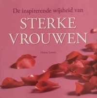 De inspirerende wijsheid van Sterke vrouwen