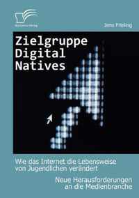 Zielgruppe Digital Natives