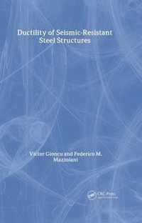 Ductility of Seismic-Resistant Steel Structures