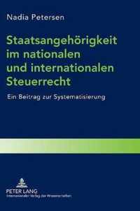 Staatsangehörigkeit im nationalen und internationalen Steuerrecht