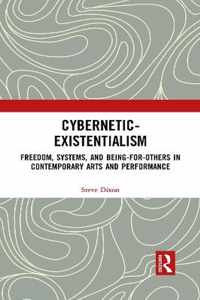 Cybernetic-Existentialism