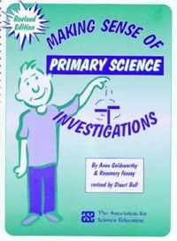 Making Sense of Primary Science Investigations