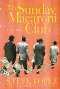 The Sunday Macaroni Club