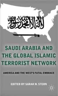Saudi Arabia And The Global Islamic Terrorist Network