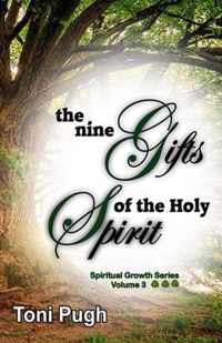 The Nine Gifts of the Holy Spirit