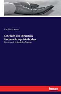 Lehrbuch der klinischen Untersuchungs-Methoden