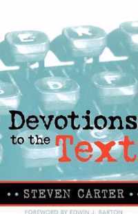 Devotions to the Text