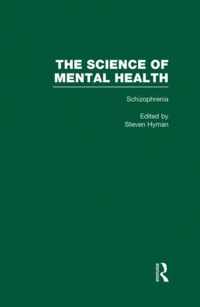 Schizophrenia: The Science of Mental Health