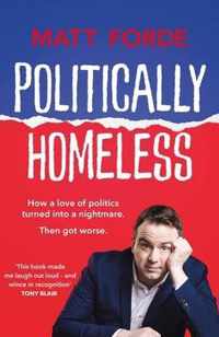 Politically Homeless