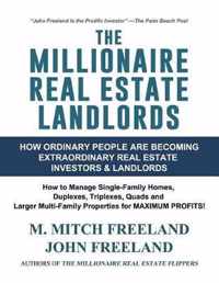 The Millionaire Real Estate Landlords