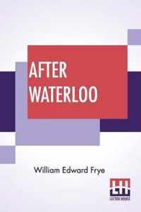 After Waterloo