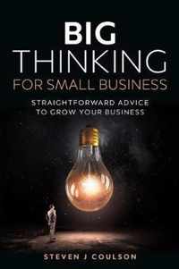 Big Thinking for Small Business