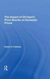The Impact Of Oil Import Price Shocks On Domestic Prices