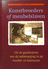 Kunstbroeders of meubelslaven