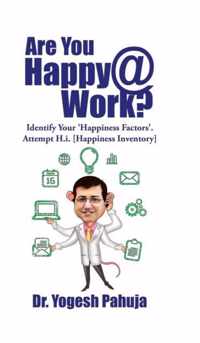 Are You Happy @ Work?