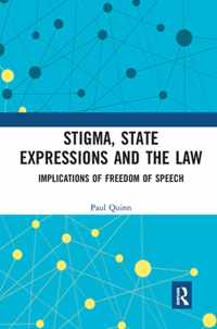 Stigma, State Expressions and the Law