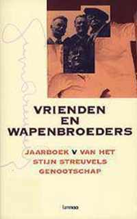 Vrienden En Wapenbroeders