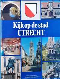 Kijk op de Stad Utrecht