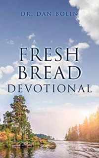 Fresh Bread Devotional