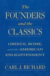 The Founders and the Classics