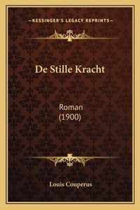 de Stille Kracht