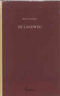 Heidegger-reeks  -   De landweg