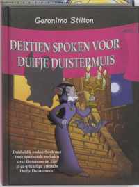 Geronimo Stilton - Wie heeft schrokopje ontvoerd? Dertien spoken voor duifje duistermuis