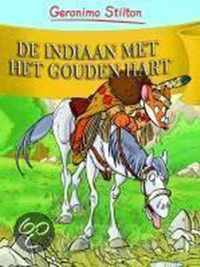 De Indiaan Met Het Gouden Hart