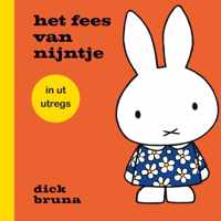 Nijntje  -   Het fees van nijntje in ut utregs